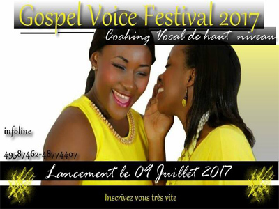 Lancement d’un grand spectacle gospel d?nomm? GOSPEL VOICE FESTIVAL 2017 FA